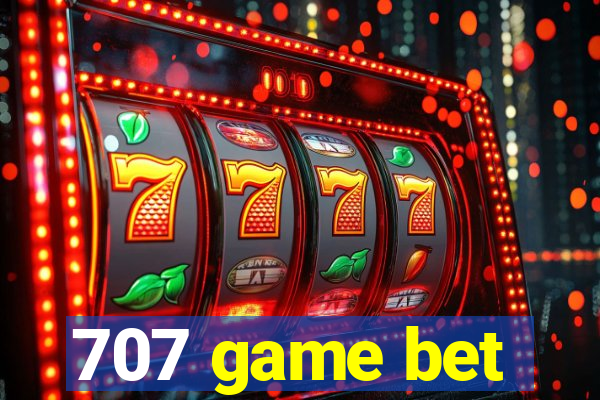 707 game bet